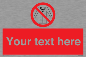 Custom No Lab Coats Sign